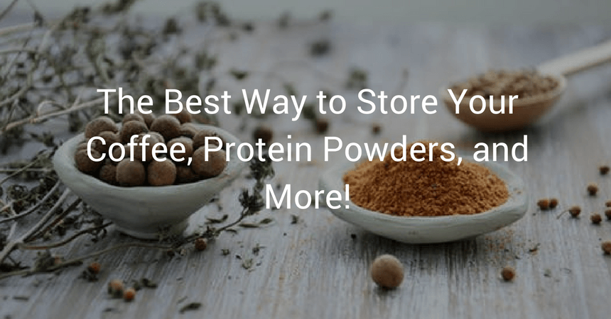 For those looking for the perfect storage for your protein powder